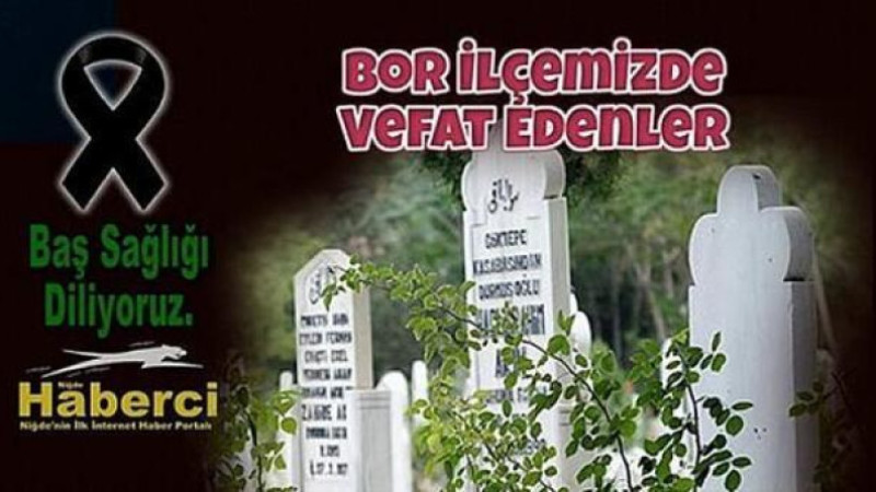 Bor'dan  Vefat Haberi