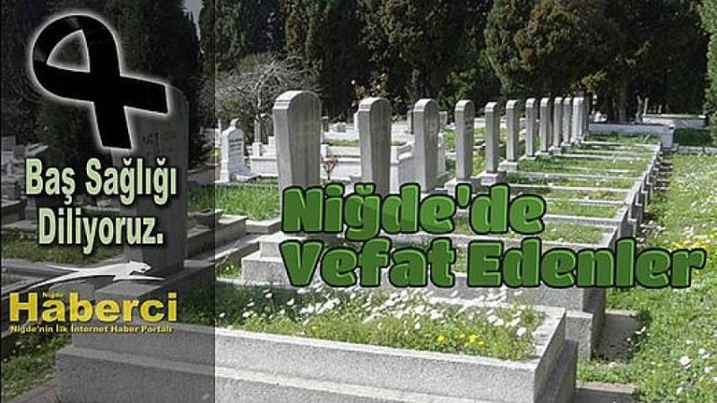 Niğdede Vefat Edenler